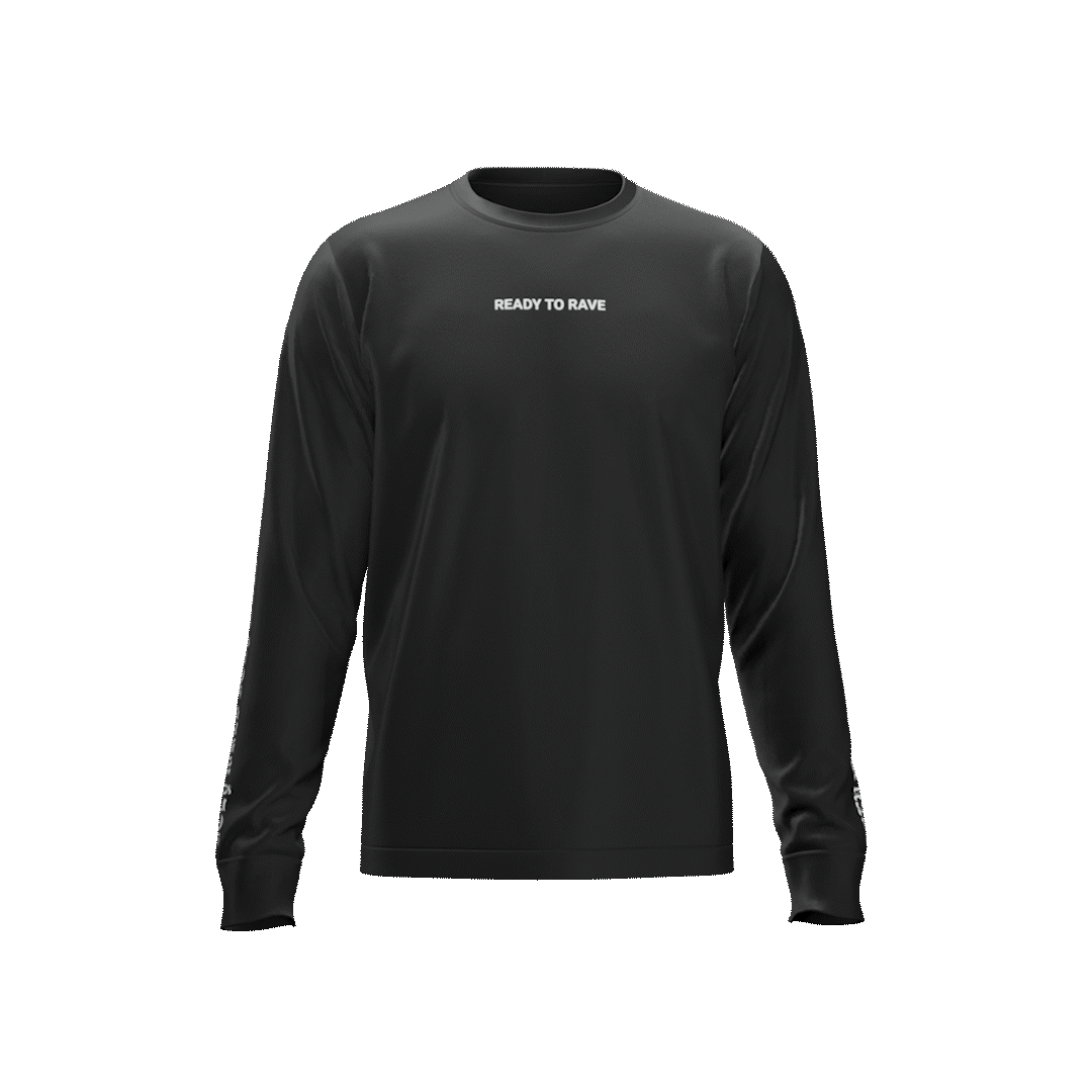 "Ready to Rave" Long sleeve